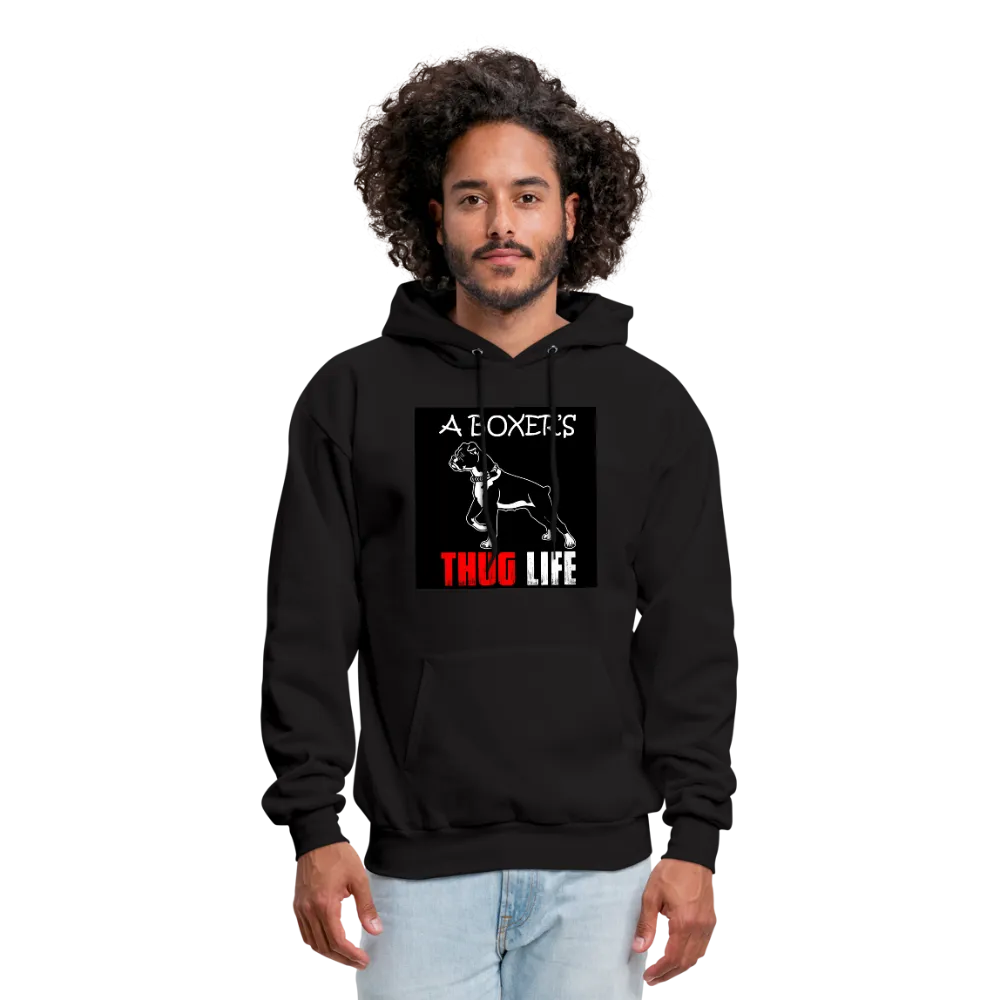 A Boxer's Thug Life Men's Hoodie