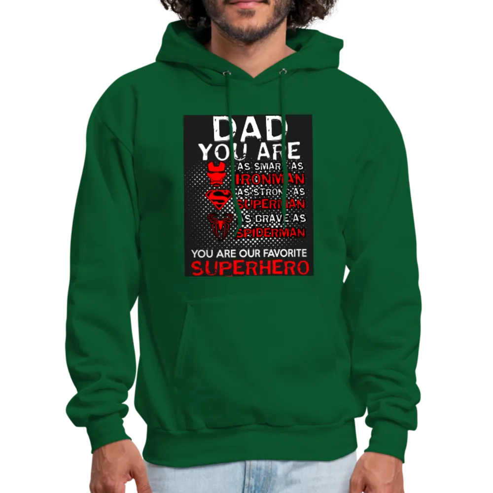 Dad You Are Our Favorite Superhero Men's Hoodie